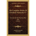 The Complete Works Of Friedrich Nietzsche V7: Human, All-Too-Human, Part Two (1911)