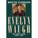 Evelyn Waugh: The Early Years, 1903-1939