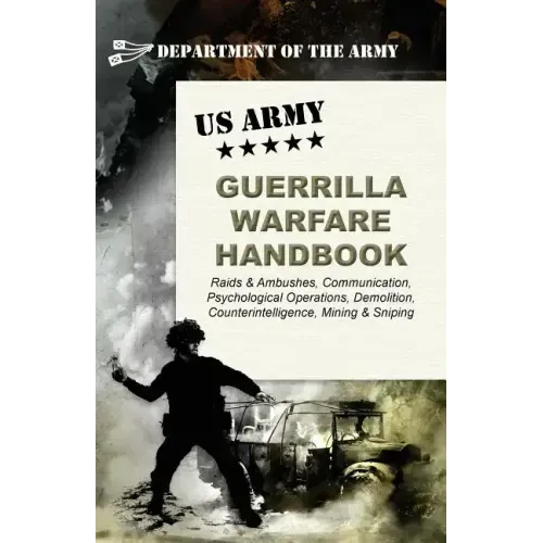 U.S. Army Guerrilla Warfare Handbook