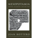 Mesopotamia: Writing, Reasoning, and the Gods
