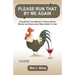 Please Run That By Me Again: Everything You Wanted to Know About Words and Idioms but Were Afraid to Ask