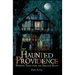 Haunted Providence: Strange Tales from the Smallest State