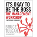 It's Okay to Be the Boss: Participant Workbook
