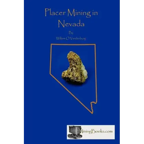 Placer Mining in Nevada