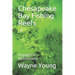 Chesapeake Bay Fishing Reefs: Voyages of Rediscovery
