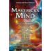 Mavericks of the Mind