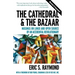 The Cathedral & the Bazaar: Musings on Linux and Open Source by an Accidental Revolutionary