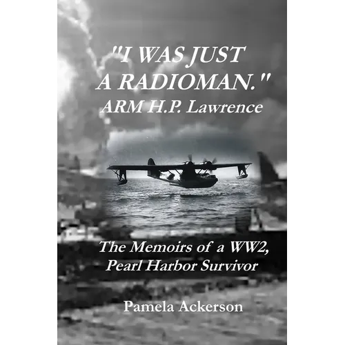 I Was Just a Radioman