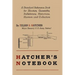 Hatcher's Notebook: A Standard Reference Book for Shooters, Gunsmiths, Ballisticians, Historians, Hunters, and Collectors