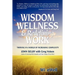 Wisdom Wellness and Redefining Work