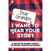 Dear Grandpa. I Want To Hear Your Story: A Guided Memory Journal to Share The Stories, Memories and Moments That Have Shaped Grandpa's Life 7 x 10 inc