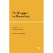 Heidegger in Question: The Art of Existing