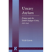 Uneasy Asylum: France and the Jewish Refugee Crisis, 1933-1942