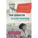 The Senator and the Sharecropper: The Freedom Struggles of James O. Eastland and Fannie Lou Hamer
