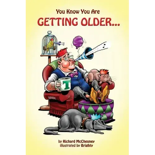 You Know You Are Getting Older...
