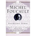 Psychiatric Power: Lectures at the Collège de France, 1973--1974