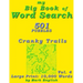 My Big Book Of Word Search: 501 Cranky Trails Puzzles, Volume 4
