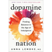 Dopamine Nation: Finding Balance in the Age of Indulgence