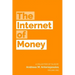 The Internet of Money: A collection of talks by Andreas M. Antonopoulos