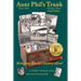 Aunt Phil's Trunk Volume Three Third Edition: Bringing Alaska's history alive!