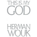 This Is My God
