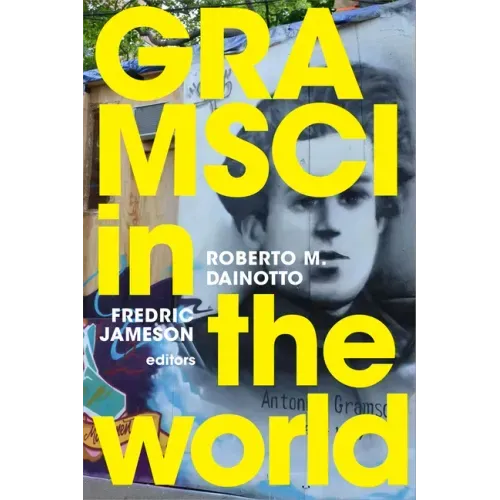 Gramsci in the World