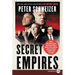 Secret Empires: How the American Political Class Hides Corruption and Enriches Family and Friends
