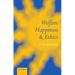Welfare, Happiness, and Ethics