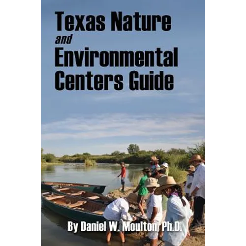 Texas Nature and Environmental Centers Guide
