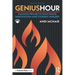 Genius Hour: Passion Projects That Ignite Innovation and Student Inquiry