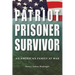 Patriot, Prisoner, Survivor: An American Family at War