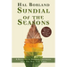 Sundial of the Seasons: A Selection of Outdoor Editorials from The New York Times