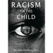Racism From the Eyes of A Child