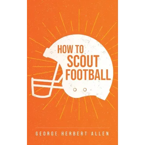 How to Scout Football