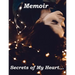 Memoir Secrets of My Heart