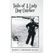 Tails of A Lady Dog Catcher