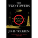 The Two Towers: Being the Second Part of the Lord of the Rings