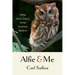 Alfie and Me: What Owls Know, What Humans Believe