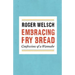Embracing Fry Bread: Confessions of a Wannabe