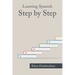 Learning Spanish: Step by Step