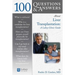 100 Questions & Answers about Liver Transplantation: A Lahey Clinic Guide: A Lahey Clinic Guide