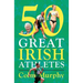 50 Great Irish Athletes