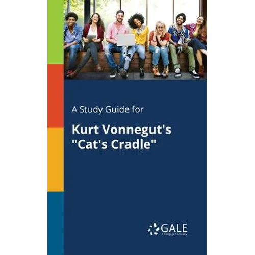 A Study Guide for Kurt Vonnegut's "Cat's Cradle"