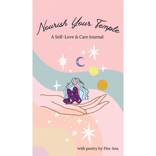 Nourish Your Temple: Self-Love & Care Journal