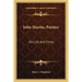 John Martin, Painter: His Life And Times