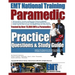 EMT National Training Paramedic Practice Questions & Study Guide