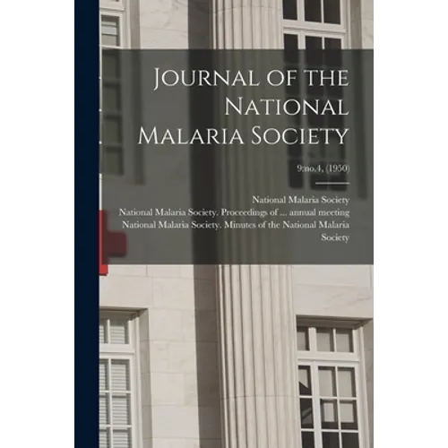Journal of the National Malaria Society; 9: no.4, (1950)