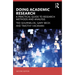 Doing Academic Research: A Practical Guide to Research Methods and Analysis
