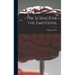 The Science of the Emotions.