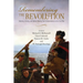 Remembering the Revolution: Memory, History, and Nation Making from Independence to the Civil War